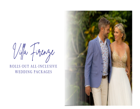 Villa Firenze Rolls Out All-Inclusive Wedding Packages