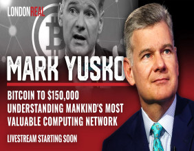 Renowned Investor Mark Yusko to Appear on London Real To Discuss His Bold Prediction of Bitcoin Reaching $150,000