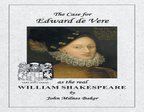 Architect and Author John Milnes Baker Makes a Compelling Case for Edward de Vere as the True Shakespeare