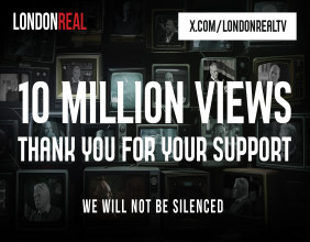 London Real’s Documentary “We Will Not Be Silenced” Surpasses 10 Million Views on 𝕏