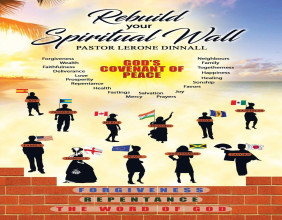 Renowned Spiritual Leader Pastor Lerone Jemal Dinnall Unveils 'Rebuild Your Spiritual Wall'