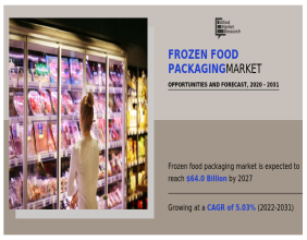 Frozen Food Packaging Market to Reach $63.98 Billion by 2031, Driven by Convenience and Innovation