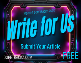 W.D.O.P.E. Dopetrackz Radio Launches Exclusive Article Submission Platform for Freelance Hip-Hop Writers