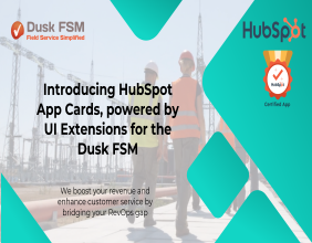 Dusk Mobile Launches HubSpot App Cards Integration to Streamline Field Service Operations