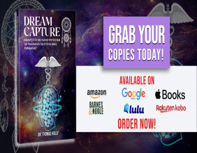 Dr. Thomas J. Kelly Launches his Latest Book 'Dream Capture' to Empower Avid Dreamers