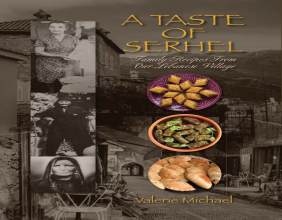 Food, Family and Lebanese Culture Take Center Stage in A Taste of Serhel