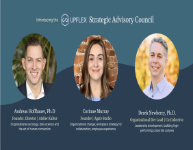 Upflex Launches Strategic Advisory Council to Shape the Future of Distributed Work