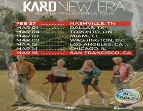 KARD Announces Highly Anticipated NEW ERA 2025 North America Tour with New Stops and Exclusive After Parties