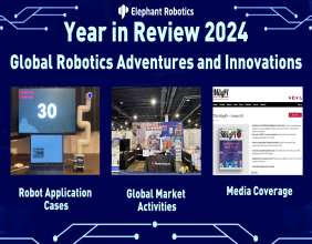 Elephant Robotics Celebrates Innovations and Global Achievements in Robotics for 2024