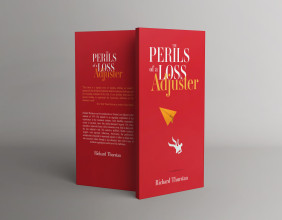 Veteran Insurance Industry Professional, Richard Thurstan, Launches Captivating Memoir, ‘The Perils of a Loss Adjuster’