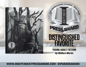 Doctor turned Author, Wallace Martin Receives National Recognition Through the INDEPENDENT PRESS AWARD®!