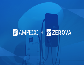 AMPECO and Zerova bring future-proof EV charging to North America through OCPP 2.0.1 integration