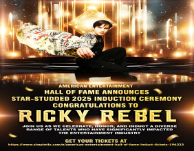 American Entertainment Hall of Fame Announces Star-Studded 2025 Induction Ceremony Honoring Ricky Rebel