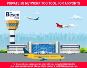 The Besen Group Releases Private 5G Network TCO Tool for Airports