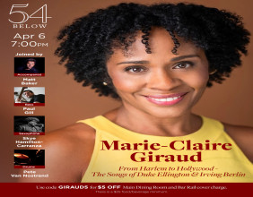 Marie-Claire Giraud: From Harlem to Hollywood – Songs by Duke Ellington and Irving Berlin