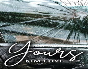 From Dream to Bookstore Shelf: Kim Love’s Romance Debut 'Yours' Launches with Celebration