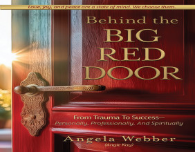 New Inspirational Book by Business Success Expert Angela Weber Shows How to Overcome Trauma in Your Life