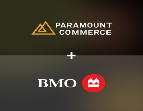 Paramount Commerce Collaborates with BMO to Enhance Pay-by-Bank Payment Processing