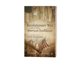JOHN D. HOUCK BLENDS FACT AND FICTION IN HIS DYNAMIC RETELLING OF THE REVOLUTIONARY WAR