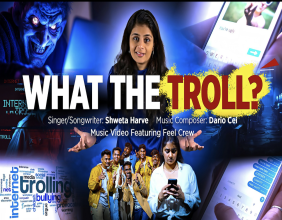 Shweta Harve’s 'What The Troll?' Music Video Delivers Powerful Stand Against Cyberbullying
