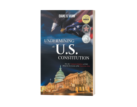 Diane S. Vann Sounds the Alarm on America's Future in Her Political Work, 'Undermining the U.S. Constitution'