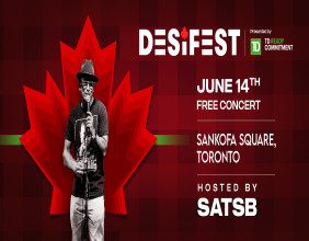 DESIFEST 2025 Doubles Down on Canadian South Asian Talent with Bold 'We Are Canadian' Return to Sankofa Square