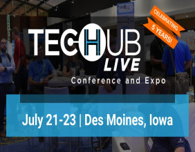 Tech Hub LIVE Conference and Expo Returns to Des Moines July 21-23, 2025, for 5-Year Celebration of Ag Tech Innovation