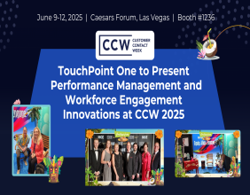 TouchPoint One to Present Performance Management and Workforce Engagement Innovations at CCW 2025