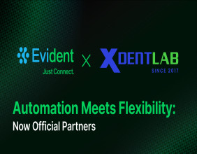 Evident and XDENT LAB Announce Integration to Support Diversified Outsourcing for Dental Labs