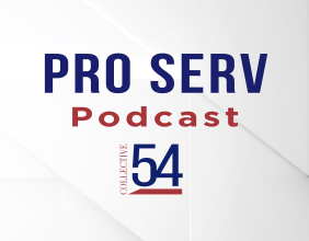 The Pro Serv Podcast by Collective 54 Surpasses 70,000 Downloads