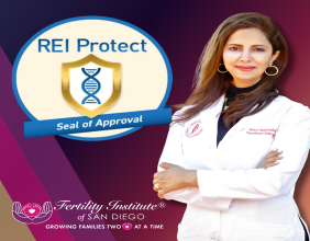 Fertility Institute of San Diego Fertility Clinic Receives REI Protect Seal of Approval for Advanced IVF Excellence