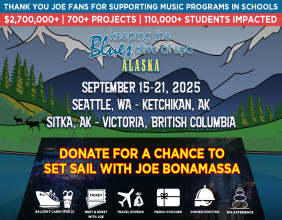 Keeping the Blues Alive Foundation Launches Sweepstakes for Once-in-a-Lifetime Alaska Cruise with Joe Bonamassa