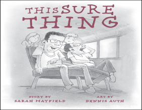 Readers Learn 'This Sure Thing' from Children’s Picture Book: Their Love for Thir Dearly Departed Never Fades