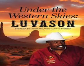 BPIR Book Release 'Under the Western Skies: Lu Vason, From Dreamer to Visionary to Pioneer'