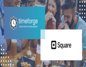 TimeForge Joins Square’s Ecosystem to Make Managing Teams Easier Than Ever