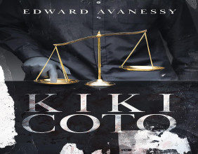 Edward Avanessy Unveils Kiki Coto: A Spiritual Thriller Where Justice, Corruption, and the Universe Collide