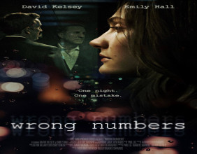 Duane Edwards’ Micro Budget Indie Film Wrong Numbers Celebrating Global Success