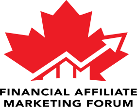 First Annual Financial Affiliate Marketing Forum (FAMF) to Debut in Toronto