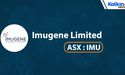 IMUGENE LIMITED (ASX: IMU)