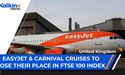 Easy & Carnival Cruises to lose their place in FTSE 100 INDEX | UK Market Update