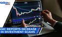 ASIC Reports increase in investment scams | ASX Market Update