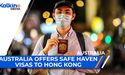 Australia offers a safe haven visas to Hong Kong | ASX Market Update