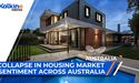 Collapse in Housing Market Sentiment across Australia | ASX Market Update