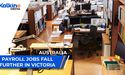 Payroll Jobs Fall Further In Victoria | ASX Market Update