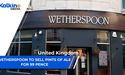  Wetherspoon to sell pints of ale for 99 pence. | Kalkine Market Update UK | 