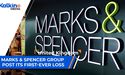  Marks & Spencer group post its first-ever loss. | Kalkine Market Update UK | 