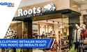  Clothing Retailer Roots (TSX: ROOT) Q3 Results Out | Kalkine Media Canada 