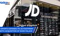  JD Sports expands its US footprint with acquisition of Shoe Palace. | UK | 