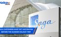 SAGA customers must get vaccinated before the summer holiday trip. | UK |