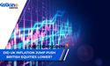 Did UK inflation jump push British equities lower? | UK Market Update